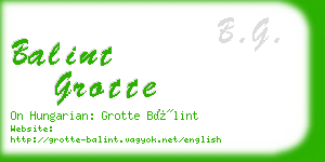 balint grotte business card